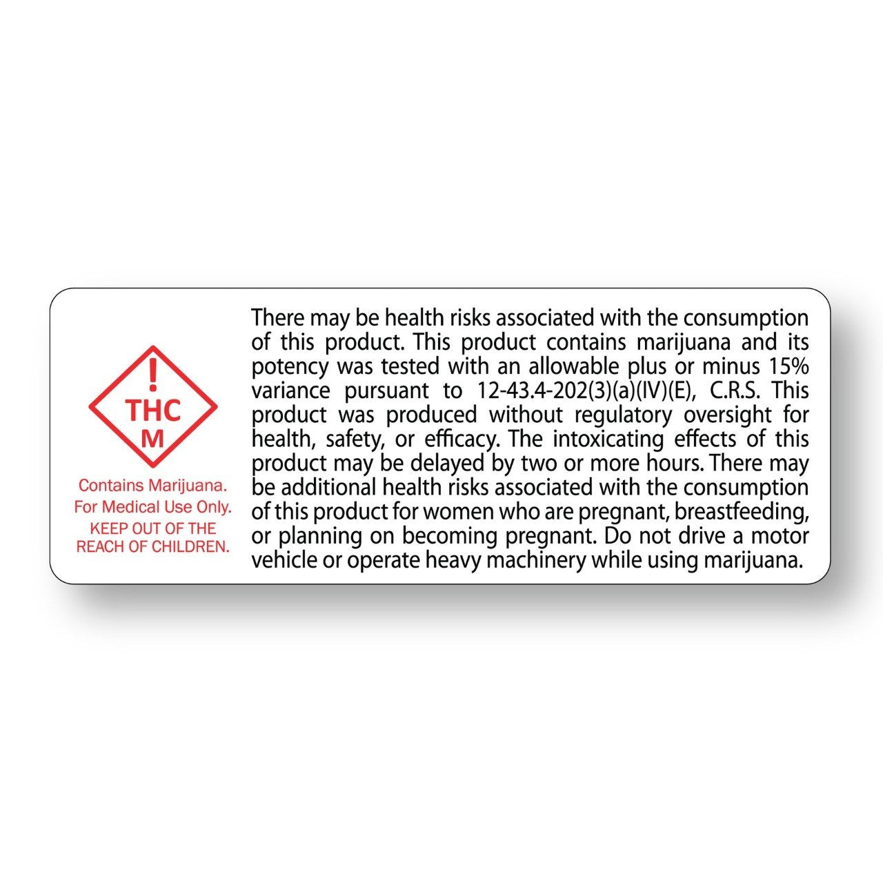 Colorado "THC" "Contains M* Keep Away From Children 3" x 1" inch (1000 Count Roll)-Prescription Labels & State Compliant Labels-BeastBranding